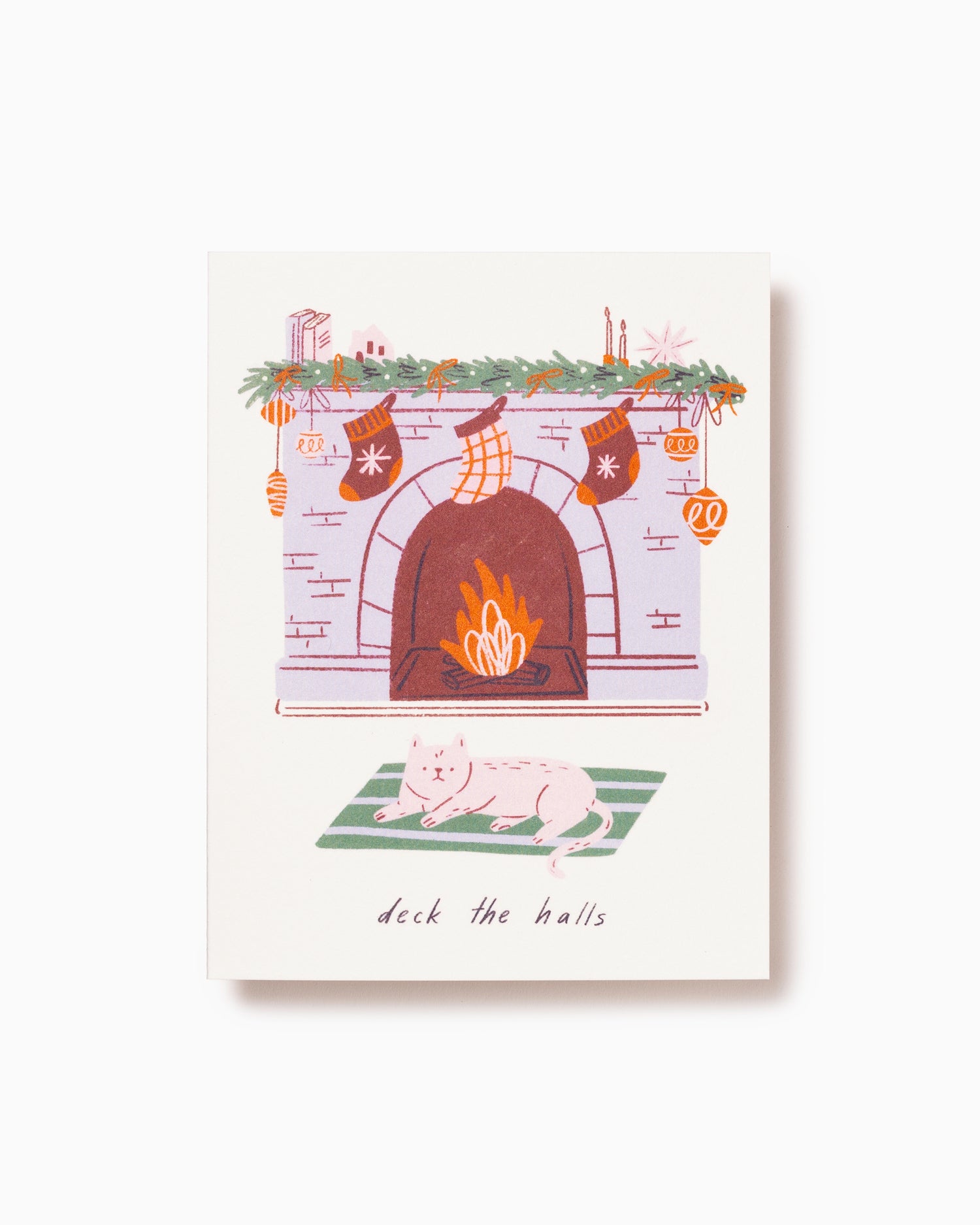 Deck The Halls - Greeting Card