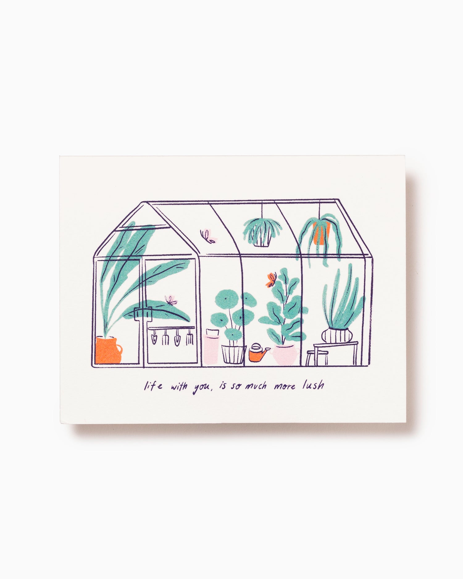 Life With You, Is So Much More Lush - Greeting Card