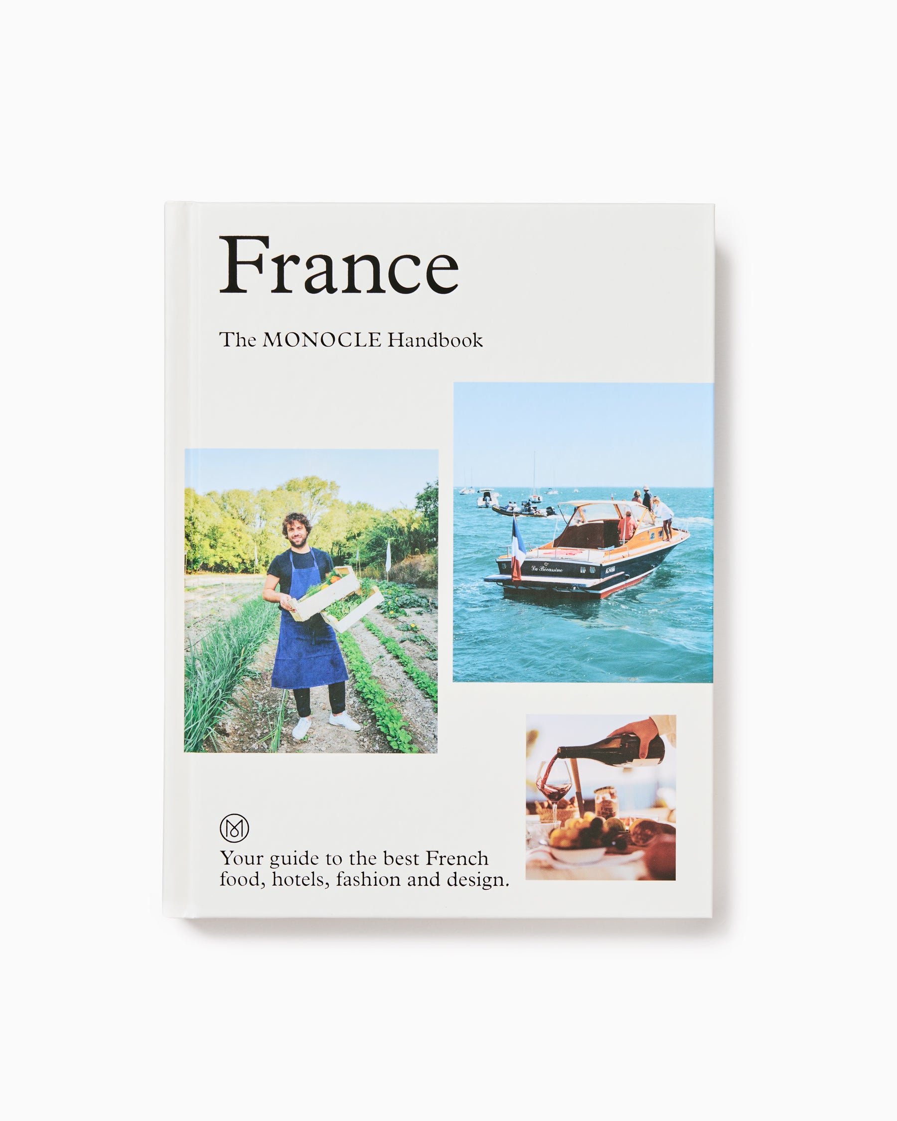 France: The Monocle Handbook