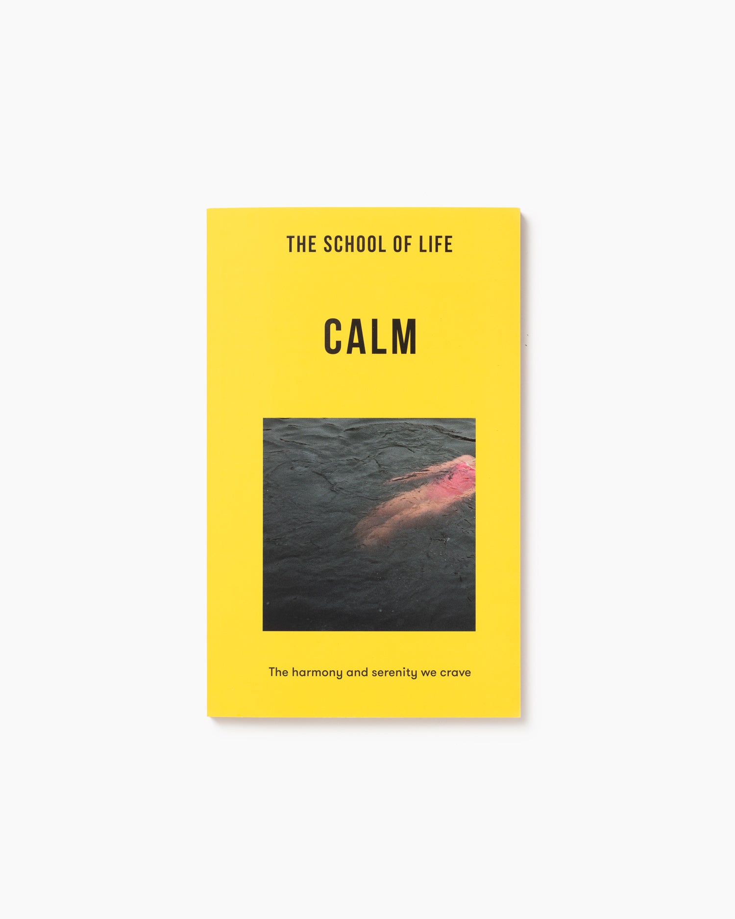 The School of Life: Calm