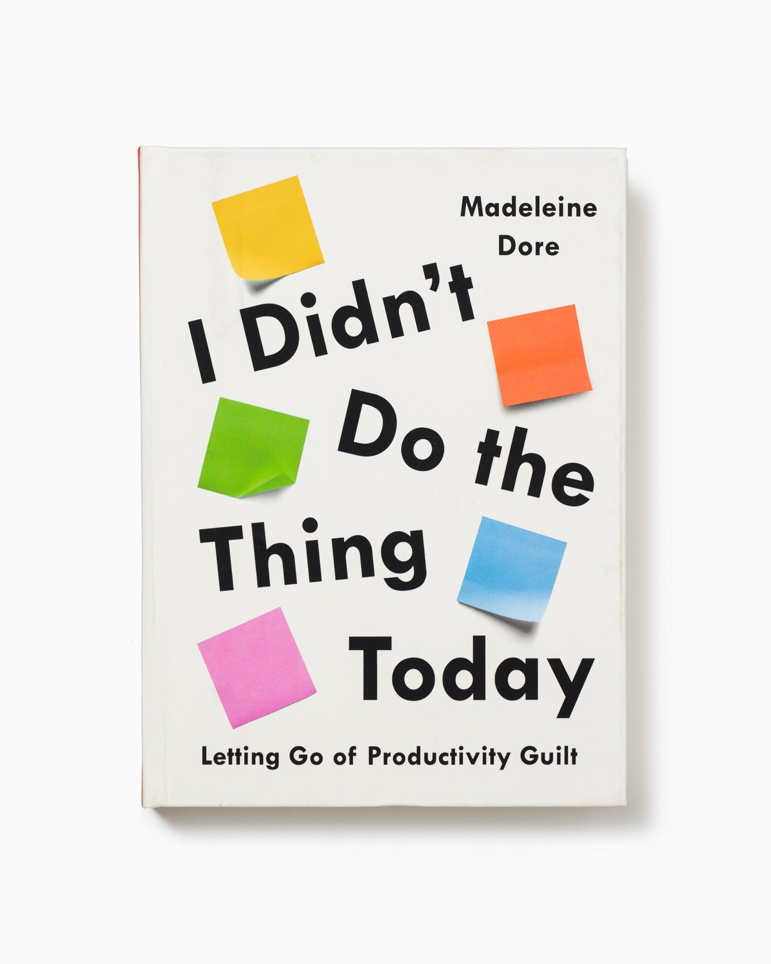 I Didn't Do the Thing Today