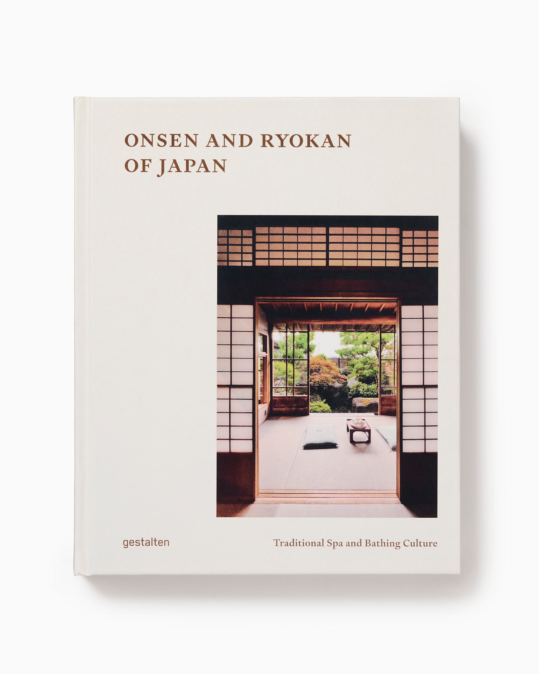 Onsen and Ryokan of Japan: Traditional Spa and Bathing Culture
