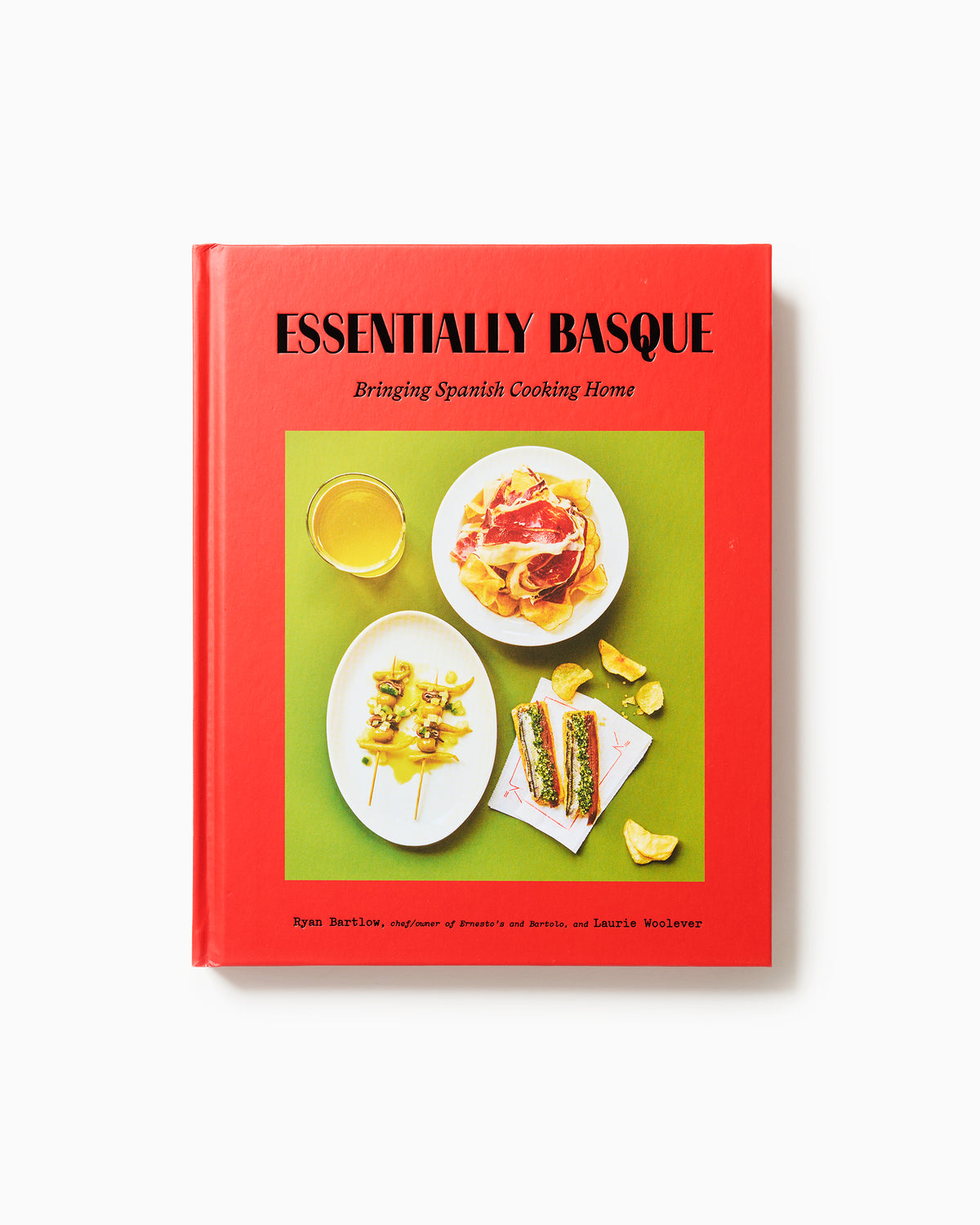 Essentially Basque: Bringing Spanish Cooking Home