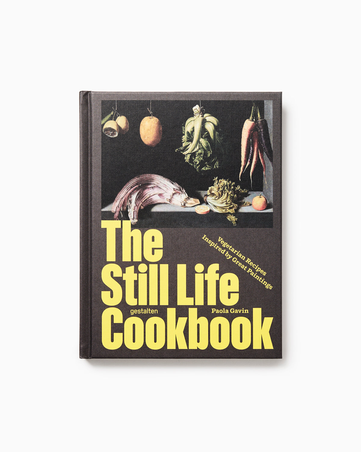 The Still Life Cookbook (English ed.)
