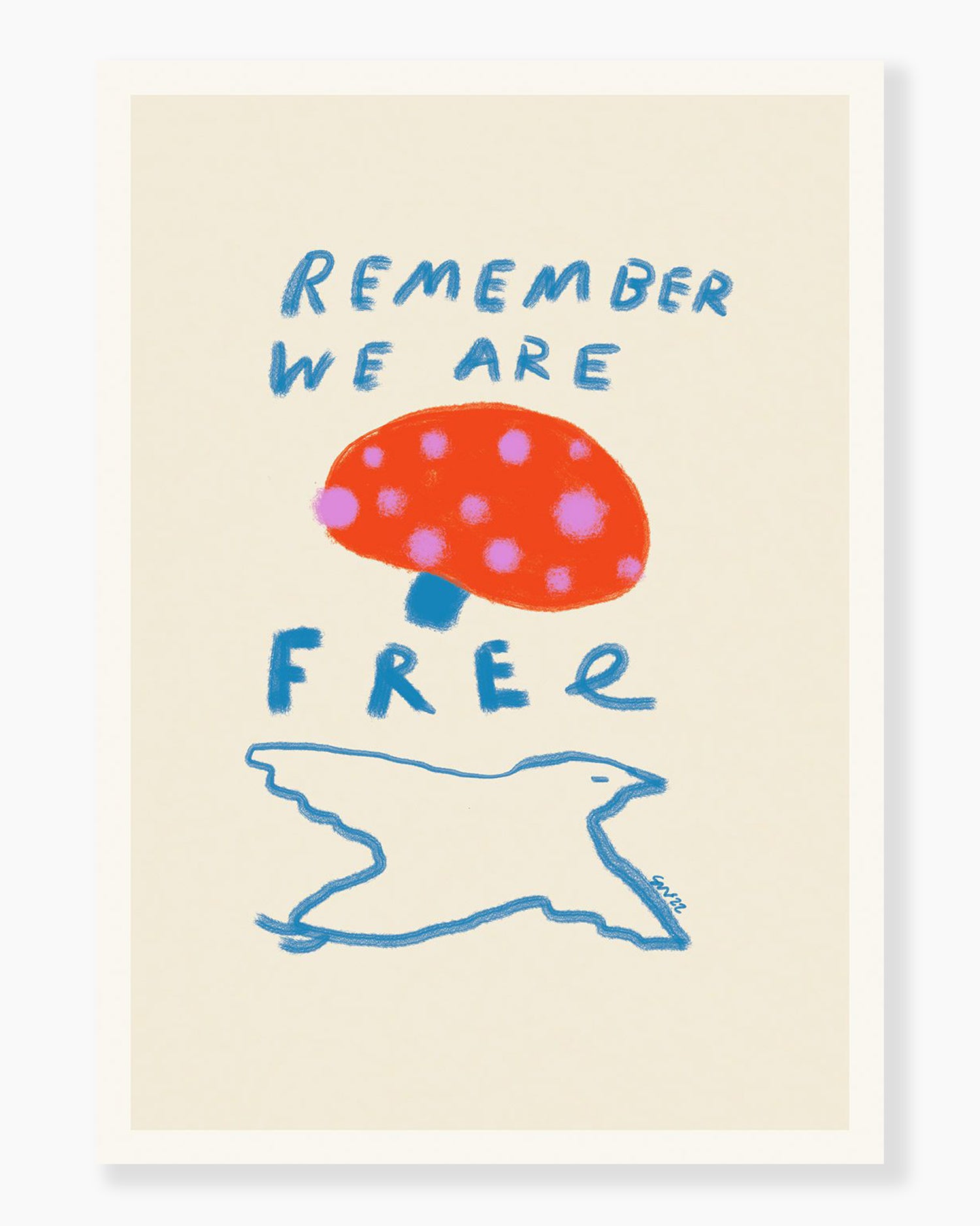 Remember You are Free - Das Rotes Rabbit