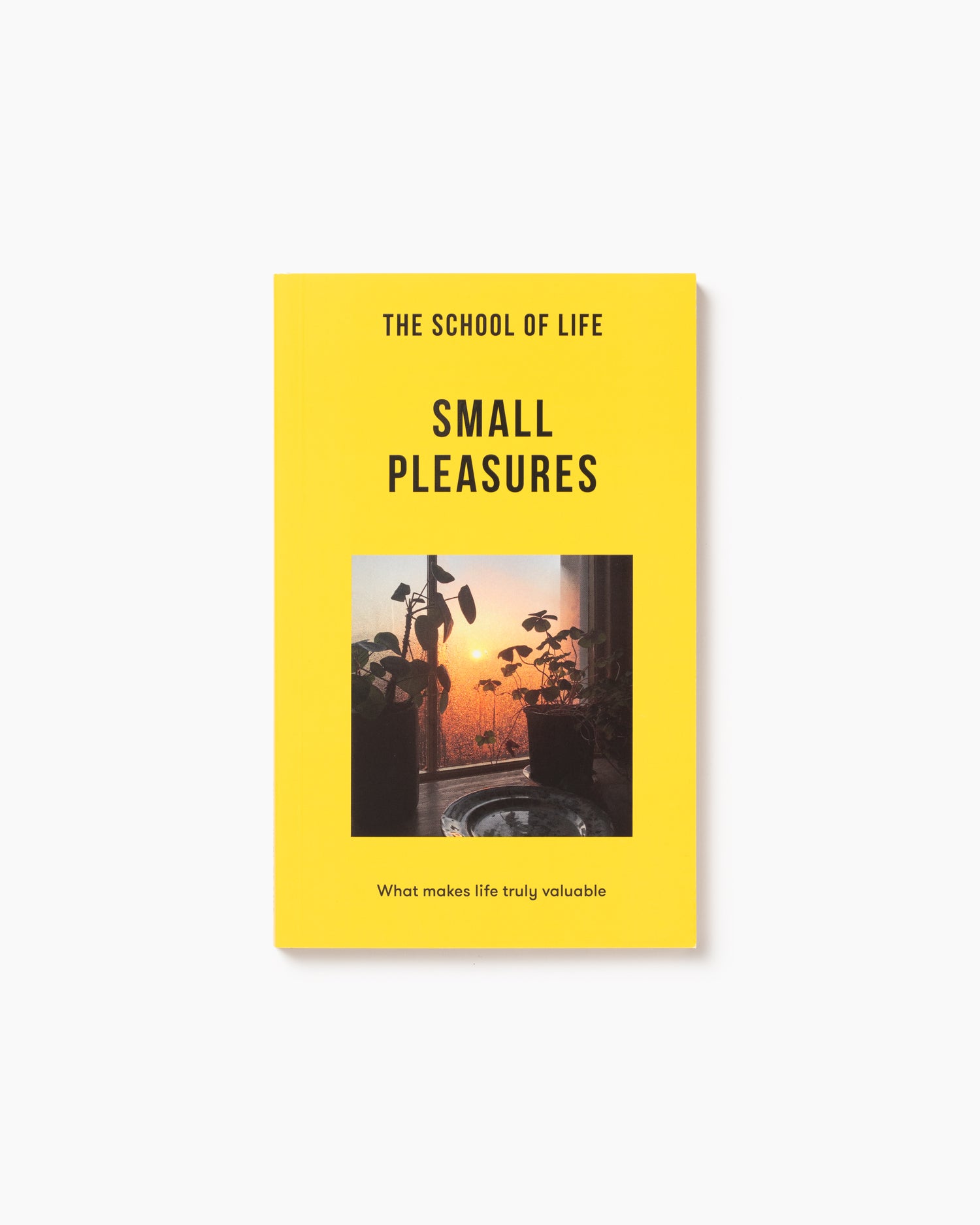 The School of Life: Small Pleasures